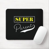Super Parent Mousepad (Mit Mouse)