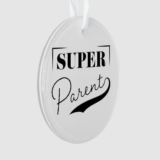 Super Parent Ornament (Vorderseite)