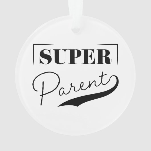 Super Parent Ornament (Rückseite)