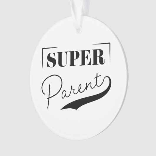 Super Parent Ornament (Vorderseite)