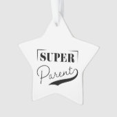 Super Parent Ornament (Vorderseite)