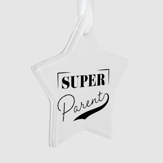 Super Parent Ornament (Vorderseite)