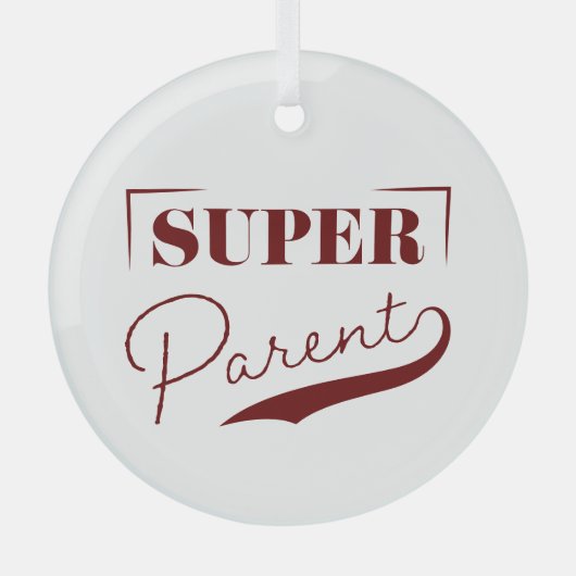 Super Parent Ornament Aus Glas (Vorderseite)