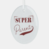Super Parent Ornament Aus Glas (Vorderseite links)