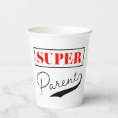 Super Parent Pappbecher (Rückseite)