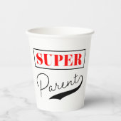 Super Parent Pappbecher (Vorderseite)