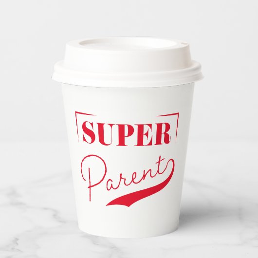 Super Parent Pappbecher (Vorderseite)