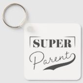 Super Parent Schlüsselanhänger (Vorderseite)