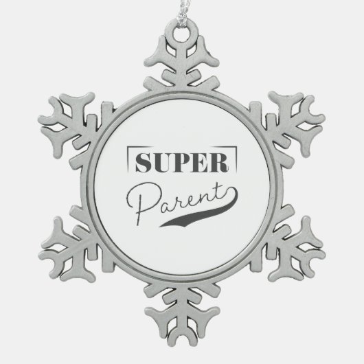 Super Parent Schneeflocken Zinn-Ornament (Vorderseite)
