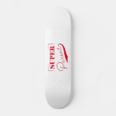 Super Parent Skateboard (Vorderseite)
