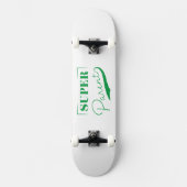 Super Parent Skateboard (Vorderseite)