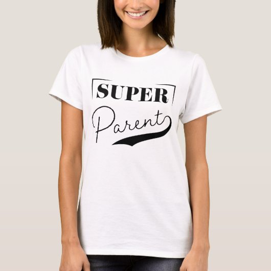 Super Parent T-Shirt (Vorderseite)
