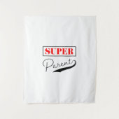 Super Parent Wandteppich (Vorderseite)
