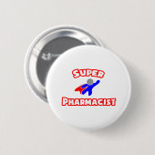 Super Pharmacist Button (Vorne & Hinten)