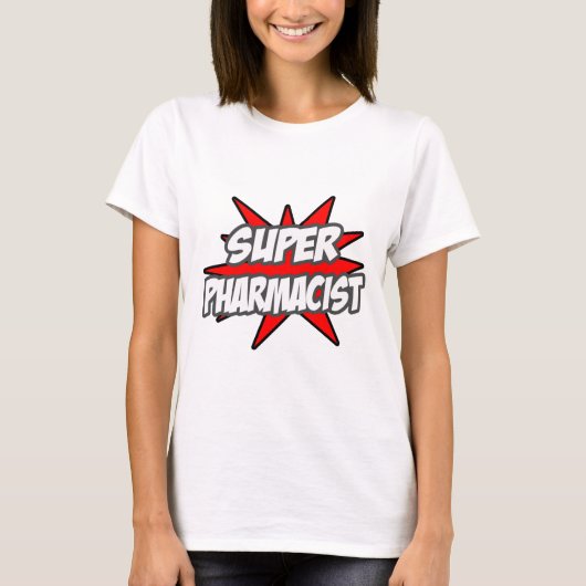 Super Pharmacist T-Shirt (Vorderseite)