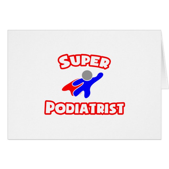 Super Podiatrist (Vorderseite (Horizontal))