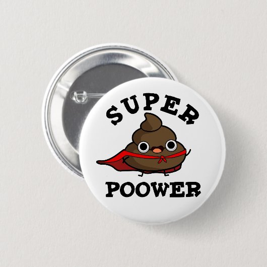 Super Poower Funny Super Hero Kack Pun Button (Vorne & Hinten)