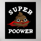 Super Poower Funny Super Hero Kackte Pun Dark BG Poster (Vorne)