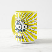 SUPER POP! | Poppin’ Cute Quirky Funny Punny Tasse (Vorderseite Links)