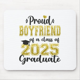 Super Proud Boyfriend of 2025 Graduate Abschluss Mousepad