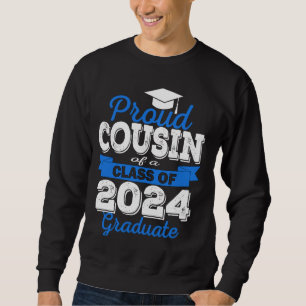 Super Proud-Cousin 2025 Hochschulabschluss Sweatshirt
