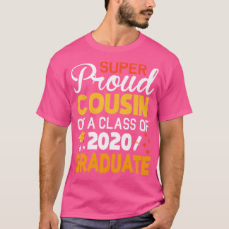 Super Proud Cousin einer Klasse von 2020 Graduate T-Shirt