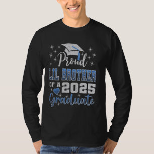 Super Proud Little Brother of 2025 Graduate Awesom T-Shirt