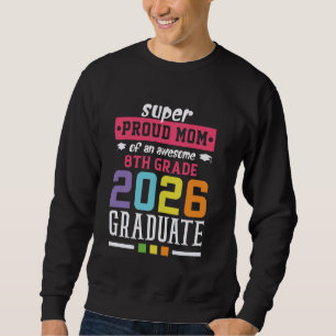 Super Proud-Mama eines Phantastischen Grades 2 Sweatshirt