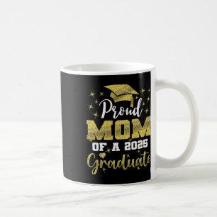 Super Proud Mama von 2025 Hochschulabsolventen Sen Kaffeetasse