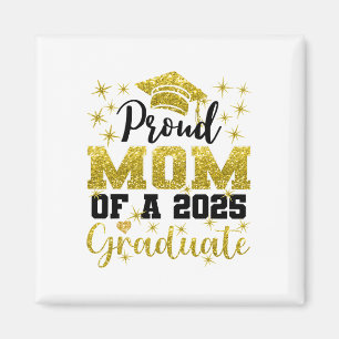 Super Proud Mama von 2025 Hochschulabsolventen Sen Magnet