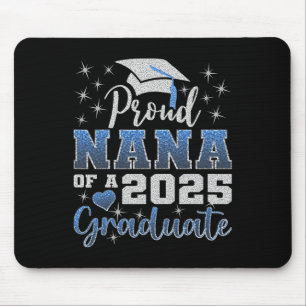 Super Proud Nana of 2025 Graduate Phantastisch Fam Mousepad