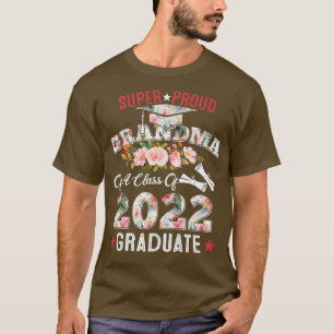 Super Proud Oma einer Graduate Class von 2022 gR T-Shirt