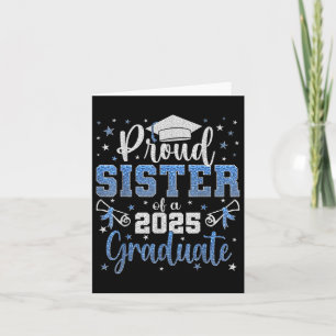 Super Proud Sister of 2025 Graduate Senior Graduat Karte