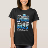 Super Proud Step Brother of 2025 Bildung Graduat T-Shirt (Vorderseite)