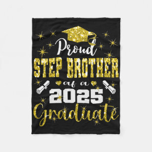 Super Proud Step Brother of 2025 Graduate Graduati Fleecedecke