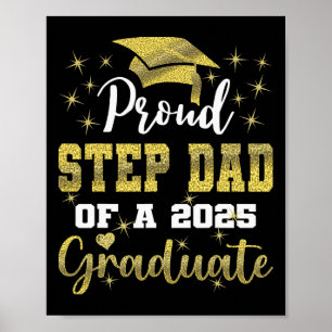 Super Proud Step Vater 2025 Graduate Abschluss F Poster