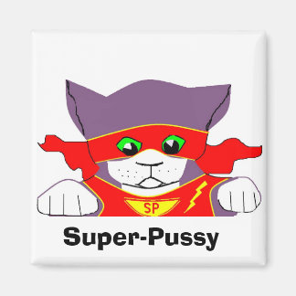 Super-Pussy Magnet