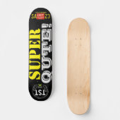 SUPER QUTE JMT Skateboard, 7¾ Zoll Deck Skateboard (Vorderseite)