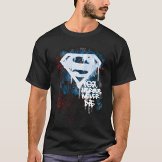 Super Real Heroes Die nie T-Shirt