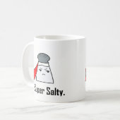 Super salzige Tasse (Vorderseite Links)