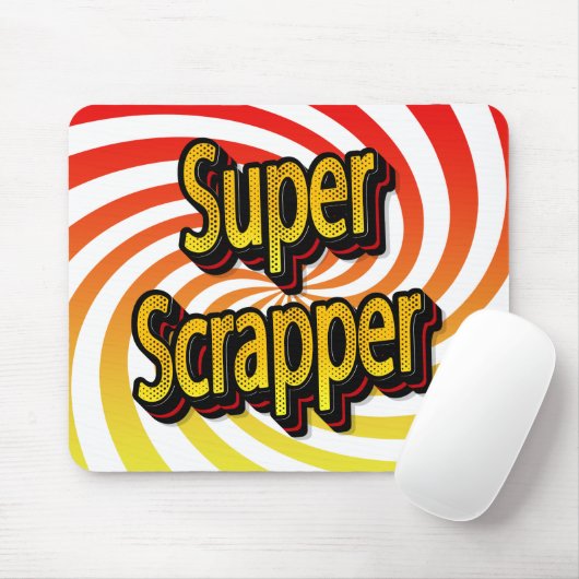 "Super Scrapper" Mousepad (Mit Mouse)