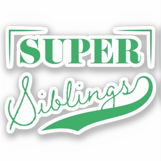 Super Sibling Aufkleber (Vorderseite)