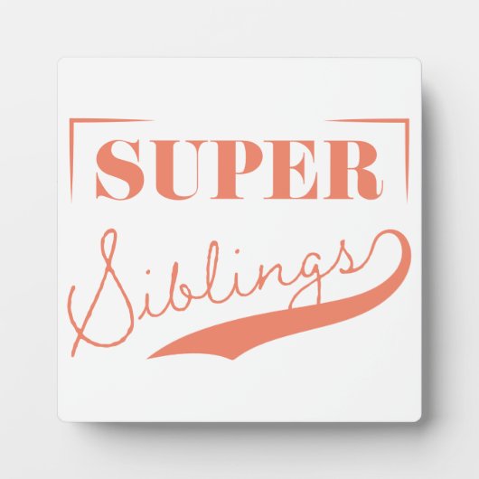 Super Sibling Fotoplatte (Vorderseite)