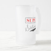 Super Sibling Mattglas Bierglas (VorderseiteRechts)