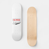 Super Sibling Skateboard (Vorderseite)