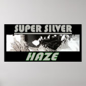 SUPER SILVER HAZE POSTER (Vorne)