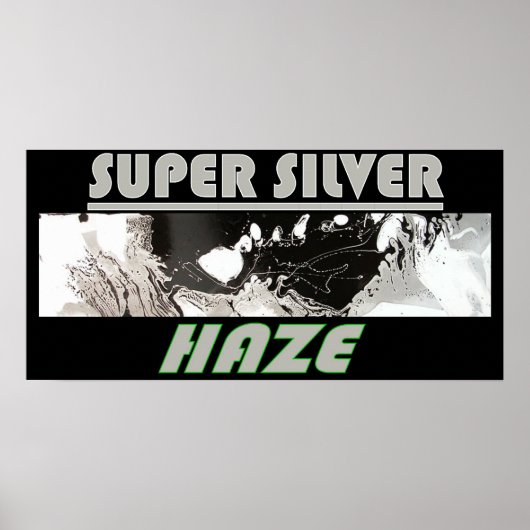 SUPER SILVER HAZE POSTER (Vorne)