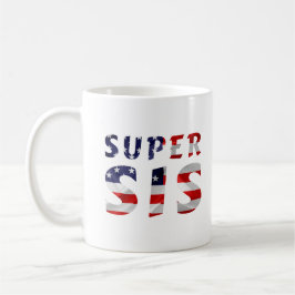 Super Sis und die amerikanische Flagge Kaffeetasse