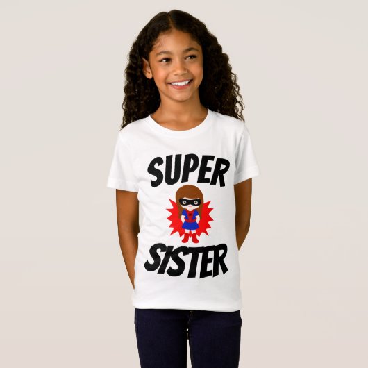 SUPER SISTER T - Shirt (Vorne ganz)
