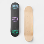 Super Sk8ter Vater II Skateboard (Vorderseite)